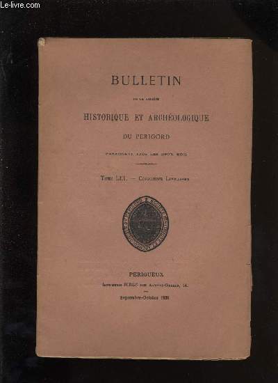 Bulletin de la socit Historique et Archologique du Prigord. Tome LIII - Livraison n 5