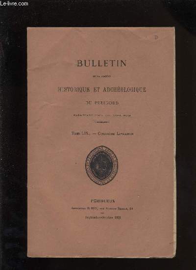 Bulletin de la socit Historique et Archologique du Prigord. Tome LIX - Livraison n 5