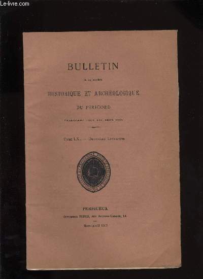 Bulletin de la socit Historique et Archologique du Prigord. Tome LX - Livraison n 2