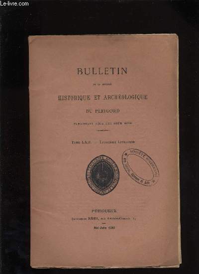 Bulletin de la socit Historique et Archologique du Prigord. Tome LXII - Livraison n 3