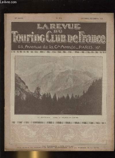 TOURING - CLUB DE FRANCE N 318 - Le Mont-Blanc - Dome et Aiguille du Gouter .