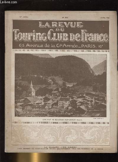 LA REVUE DU TOURING CLUB DE FRANCE N 338 - Le camping par l'automobile par Baudry de Saunier, L'inauguration du refuge du col de la Croix du Bonhomme et la fte de l'Alpe fconde par Charles Vallot, En Auvergne : la couse par L. Boulanger, Taxes