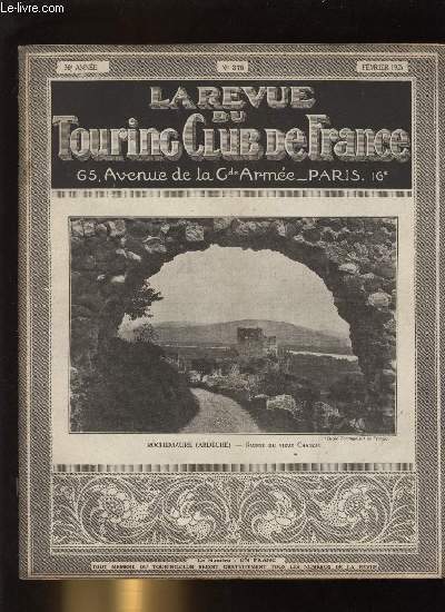 LA REVUE DU TOURING CLUB DE FRANCE N 375 - Forts de protection et protection de forts par Henry Defert, Dans les Alpes comtadines par P. de Champeville, D'Angers a Laval par l'Hirondelle par Maurice Perrin, Un voeu du Congrs forestier international