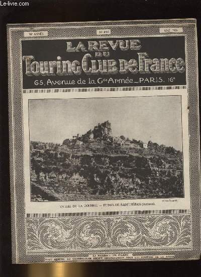 LA REVUE DU TOURING CLUB DE FRANCE N 378 - Camps de vacances du T.C.F. par Henry Defert, Un livre, une oeuvre : causses et gorges du Tarn par Lon Auscher, La bourse d'tudes botaniques alpestres du Touring Club de France, Tourne de propagande