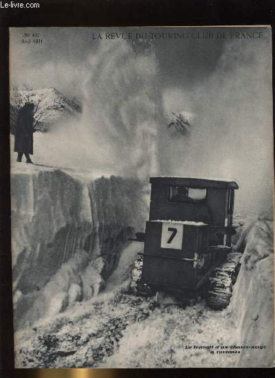 LA REVUE DU TOURING CLUB DE FRANCE N 437 - La sant des enfants de France par le Docteur A.E. Meillon, Autour du Mont Ventoux par P. de Champeville, Le Touring Club organise une excursion nautique de Saint Malo a l'ile de Guernesey avec visite