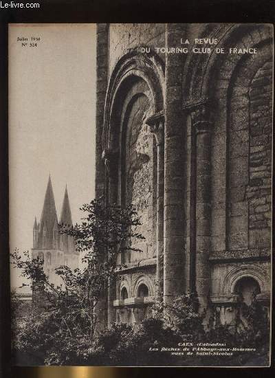 LA REVUE DU TOURING CLUB DE FRANCE N 524 - La relve des prsidents par Henry Gasquet, Edouard Alfred Martel 1859-1938, Au cap Sizun par Andr Laurent, La statistique des accidents, nergies de remplacement par Baudry de Saunier, La porte de la radio