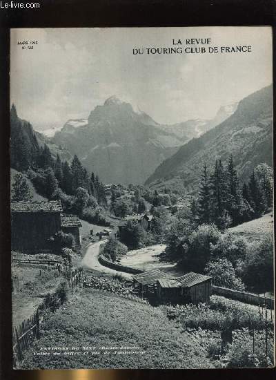 LA REVUE DU TOURING CLUB DE FRANCE N 549 - Le fisc contre la beaut de la France par Henry Gasquet, Honneur et aide a la Famille, Petites villes du Val de Loire : Beaugency par A. Finet, La sant de nos routes par Franois Toch, Le courant passe