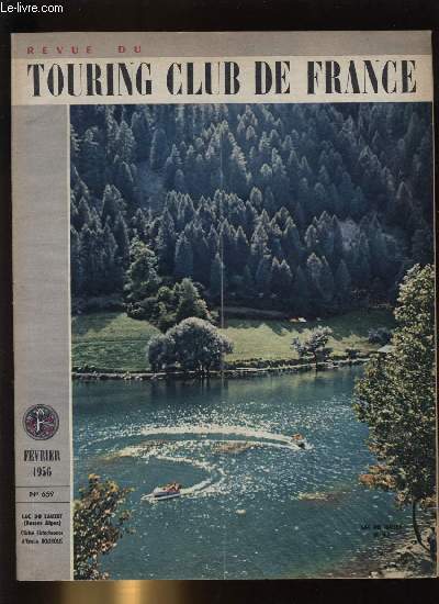 REVUE DU TOURING CLUB DE FRANCE N 659 - Les jeux dangereux par Andr Defert, Fougres par le colonel Gillot, Pour les usagers du deux roues motorises par Marc Eyrolles, Une ancienne baronnie du Prigord : Bourdeilles par Maurice Herb, La lutte contre