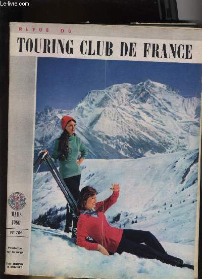 REVUE DU TOURING CLUB DE FRANCE N 704 - A dfaut de pleins pouvoirs par Andr Defert, Vercors, forteresse naturelle du dauphin par G. Albert Roulhac, Vivent les vacances, Du nouveau au nouveau code de la route par Franois Toch, Croix et calvaires