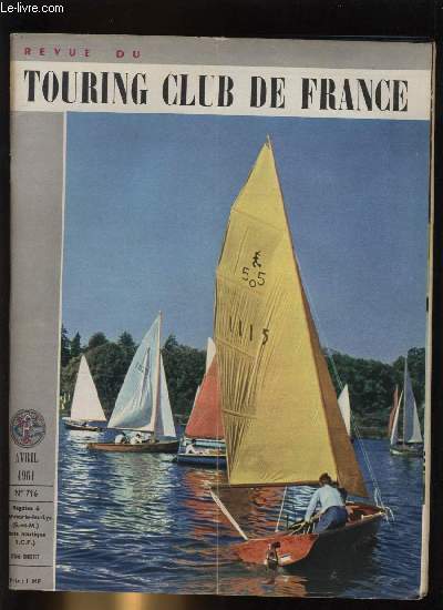 REVUE DU TOURING CLUB DE FRANCE N 716 - Pour un prix choc de l'essence par A. Defert, Valois romantique et guerrier par G. Albert Roulhac, Avignon par Emile Bonnel, Cluny par Germaine Chachuat, Un itinraire danois par Jacques Soubielle, Serre Ponon