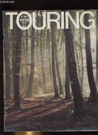 TOURING CLUB DE FRANCE N 882 - Trois itinraires en pays de Somme par Pierre Lochet, Arc et Senans ou le sel et le futur par H.B., La riviera dalmate par Bernard Hennequin, Le monde est a vous : Arizona par Max Chamson, Marchs de Paris par Louis Loudet