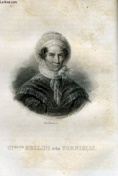 EXTRAIT PORTRAITS ET HISTOIRE DES HOMMES UTILES. COMTESSE BELLINI NEE TORNIELLI