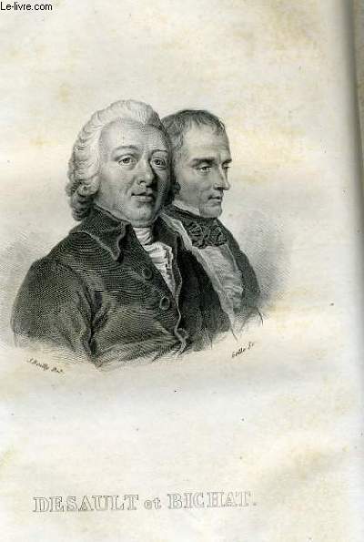 EXTRAIT PORTRAITS ET HISTOIRE DES HOMMES UTILES. DESAULT ET BICHAT