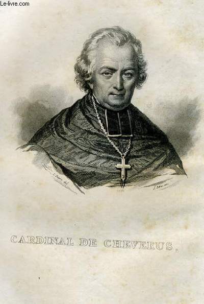 EXTRAIT PORTRAITS ET HISTOIRE DES HOMMES UTILES. CARDINAL DE CHEVERUS