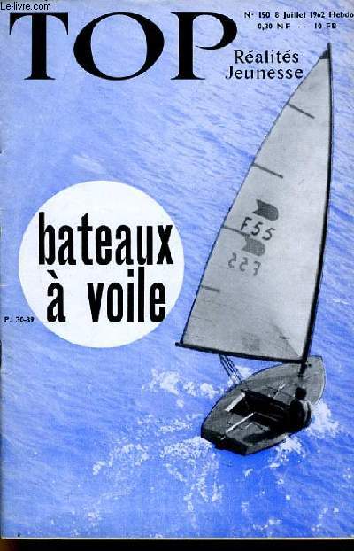 TOP REALITES JEUNESSE N 190. Bateau  voile. Macha Mryl. Charlton Heston.