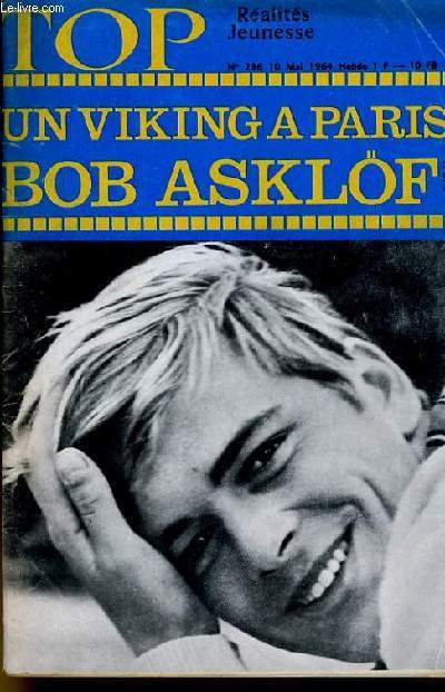 TOP REALITES JEUNESSE N 286. UN VIKING A PARIS : BOB ASKLF. FRANCE GALL.