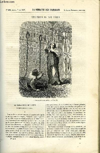 LA SEMAINE DES FAMILLES 1ERE ANNEE N 32 - LES FETES DE NOS PERES DE ALFRED DES ESSARTS, ELEGANCES DU FOYER - MALADIES DES OISEAUX EN CAGE DE MAURICE GERMA, SALON DE 1859 DE ALFRED NETTEMENT, MODES.