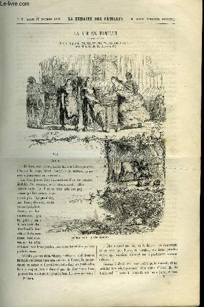 LA SEMAINE DES FAMILLES 3EME ANNEE N7 - LA VIE EN FAMILLES VII DE ANNA EDIANEZ, LES JEUDIS DE MME CHARBONNEAU XIX DE ARMAND DE PONTMARTIN, CAUSERIES SUR L'HISTOIRE DE FRANCE IV DE ALFRED NETTEMENT, LE BAPTEME D'OSSIAN II DE F.H. DE BARTHELEMY