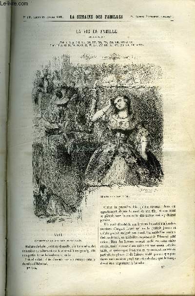 LA SEMAINE DES FAMILLES 3EME ANNEE N17 - LA VIE EN FAMILLES XVIII DE ANNA EDIANEZ, A TRAVERS PARIS VIII DE KARL, UNE LETTRE DE MLLE DE TOURZEL, SCENES DE LA VIE NAPOLITAINE V DE E. D'OLLY, PETITES VARIETES SCIENTIFIQUES DE POMPONIUS