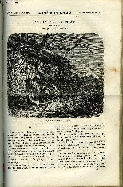 LA SEMAINE DES FAMILLES 3EME ANNEE N27 - UNE PETITE-FILLE DE ROBINSON DE ALFRED DES ESSARTS, A TRAVERS PARIS (FIN) DE KARL, LES ABORIGENES DE L'AUSTRALIE DE CHARLES GRAD, PETITE ETUDE SUR UN GRAND HOMME DE DANIEL, LA ROBE DE LA VIERGE IV DE G. D'ETHAMPES