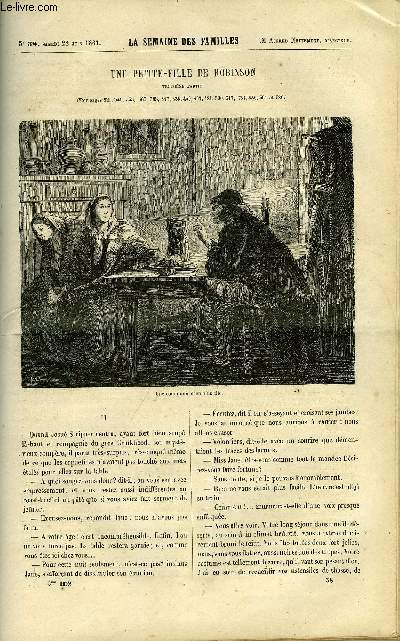 LA SEMAINE DES FAMILLES 3EME ANNEE N38 - UNE PETITE-FILLE DE ROBINSON II DE ALFRED DES ESSARTS, SALON DE 1861 DE ALFRED NETTEMENT, DEUX BELLES-MERES VII DE MME J. DE GAULLE, PROMENADES HISTORIQUES DE AMEDEE AUFAUVRE, LE SACRIFICE INTERROMPU DE PH. VIGNE