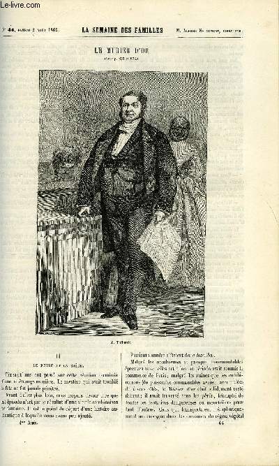 LA SEMAINE DES FAMILLES 4EME ANNEE N44 - LE MURIER D'OR II DE AMEDEE AUFAUVRE, LLETTRES SUR L'EXPOSITION UNIVERSELLE DE FRANCOIS LENORMAND, LES COMBATS DE COQS DE FELIX-HENRI, LES TROIS AUMONES ANOT DE MAIZIERES, LES FLEURS VI DE JEAN.