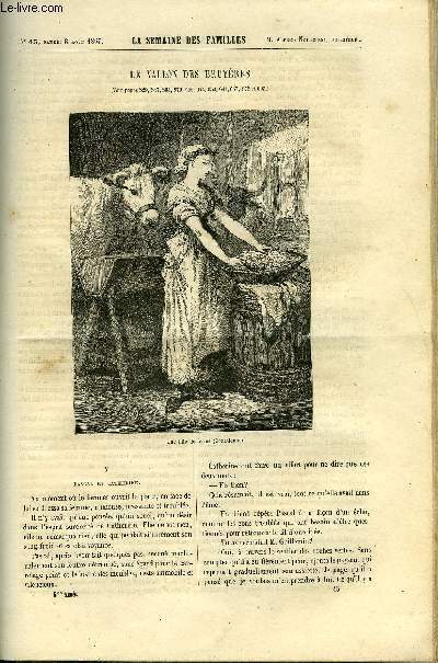 LA SEMAINE DES FAMILLES 5EME ANNEE N45 - LE VALLON DE BRUYERES X DE AMEDEE AUFAUVRE, ATHENES NOUVELLE DE ALFRED NETTEMENT, CAUSERIES D'ETE III DE CAMILLE DUROYOU, LE NUAGE BLANC DE AUGUSTE LE PAS