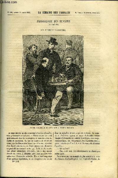 LA SEMAINE DES FAMILLES 5EME ANNEE N46 - PHYSIOLOGIE DES BUVEURS - LES BUVEURS D'ABSINTHE DE RENE, LE VALLON DES BRUYERES XII DE AMEDEE AUFAUVRE, A LA CAMPAGNE DE FELIX-HENRI, MOEURS ET CARACTERES DU XVIIe SIECLE DE G. DE CADOUDAL