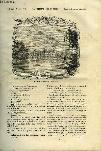 LA SEMAINE DES FAMILLES 6EME ANNEE N2 - FONTAINEBLEAU DE GEORGES FATH, HISTOIRE- LA PERSECUTION RELIGIEUSE EN ANGLETERRE DE ALFRED NETTEMENT, LE PARRAIN ET LE FILLEUL II DE G. DE LA LANDELLE, MOEURS ET CARACTERES DU XVIIe SIECLE II DE G. DE CADOUDAL