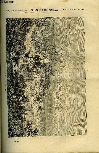 LA SEMAINE DES FAMILLES 6EME ANNEE N12 - LA CRIMEE DE RENE, LE PARRAIN ET LE FILLEUL (FIN) DE G. DE LA LANDELLE, VOYAGE EN BELGIQUE ET EN HOLLANDE II DE EDMOND GUERARD, MOEURS ET CARACTERES DU XVIIe SIECLE DE G. DE CADOUDAL, M. GIRAUD ET SES VOISINS III