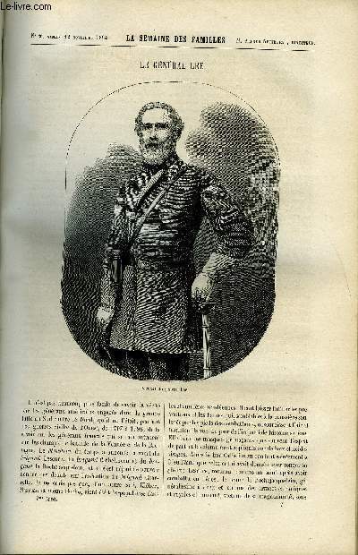 LA SEMAINE DES FAMILLES 7EME ANNEE N7 - LE GENERAL LEE DE ALFRED NETTEMENT, LE FEU GREGEOIS VII DE G. DE LA LANDELLE, LE PARDON DU PRETRE AUGUSTE LE PAS, BERNE DE FELIX-HENRI, UN SUCCES DE LARMES III DE AUGUSTIN CHALLAMEL