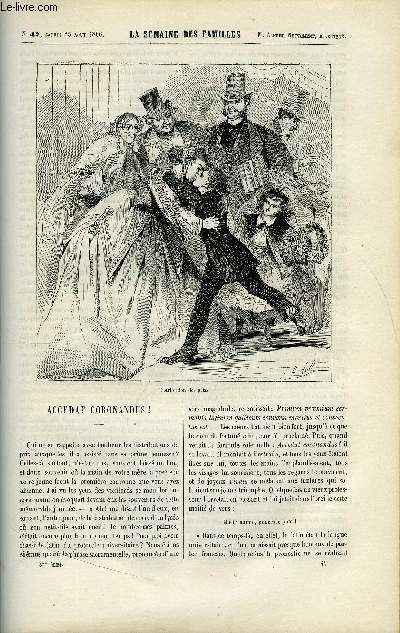 LA SEMAINE DES FAMILLES 8EME ANNEE N47 - ACCEDAT CORONANDUS DE RENE, LE LENDEMAIN DE LA BATAILLE D'IENA DE FREDERIC ***, PROMENADE A VINCENNES DE HENRI GALLEAU, LA NOUVELLE EGLISE SAINT-AUGUSTIN DE FELIX-HENRI, LETTRES A UNE MERE V DE ALFRED NETTEMENT