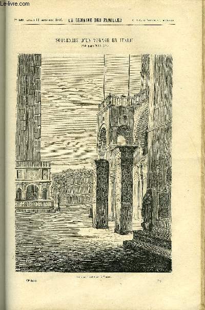 LA SEMAINE DES FAMILLES 10EME ANNEE N50 - SOUVENIRS D'UN VOYAGE EN ITALIE III DE ALFRED NETTEMENT, LE PLAIN-CHANT DU PRISONNIER DE G. DE LA LANDELLE, SOUVENIRS D'UNE JEUNE FILLE DE ETIENNE MARCEL, FLEUR-DE-BLUET OU SOURIRE-DES-MOISSONS DE HENRI GALLEAU