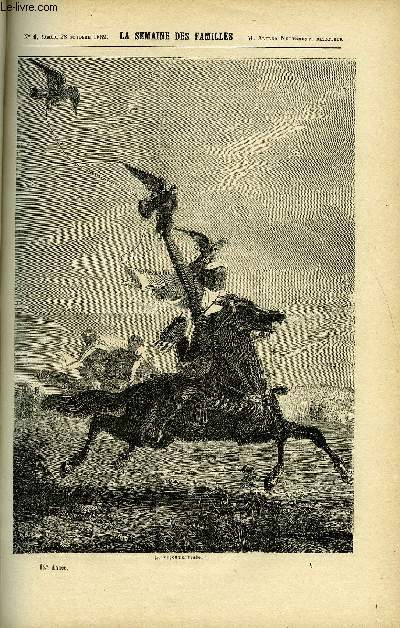 LA SEMAINE DES FAMILLES 12EME ANNEE N4 - LA FAUCONNERIE DE FELIX-HENRI, MES HERITAGES V DE ZENAIDE FLEURIOT, CALDERON DE M. DE LA HOUSSELAIE, VEZINS (FIN) DE CH. THENAIDE