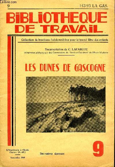 BIBLIOTHEQUE DE TRAVAIL N9 - LES DUNES DE GASCOGNE