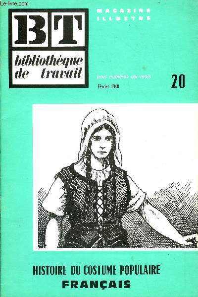 BIBLIOTHEQUE DE TRAVAIL N20 - HISTOIRE DU COSTUME POPULAIRE FRANCAIS