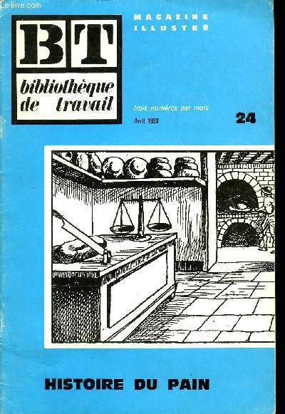 BIBLIOTHEQUE DE TRAVAIL N24 - HISTOIRE DU PAIN