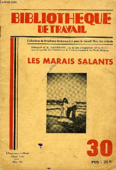 BIBLIOTHEQUE DE TRAVAIL N°30 - LES MARAIS SALANTS