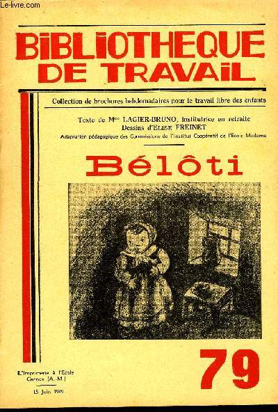 BIBLIOTHEQUE DE TRAVAIL N79 - BELOTI