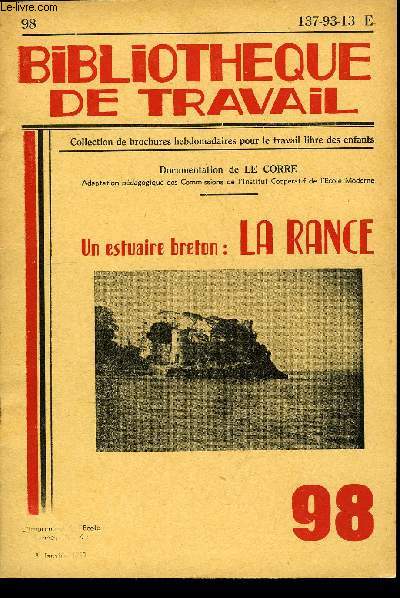 BIBLIOTHEQUE DE TRAVAIL N98 - UN ESTUAIRE BRETON : LA RANCE