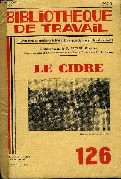 BIBLIOTHEQUE DE TRAVAIL N126 - LE CIDRE