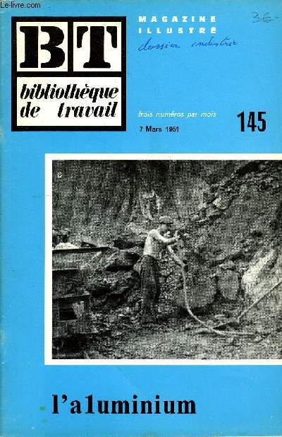 BIBLIOTHEQUE DE TRAVAIL N145 - L'ALUMINIUM