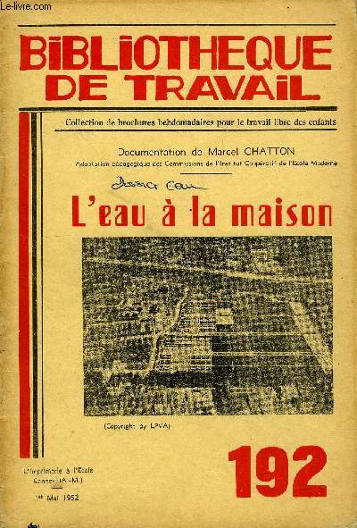 BIBLIOTHEQUE DE TRAVAIL N192 - L'EAU A LA MAISON