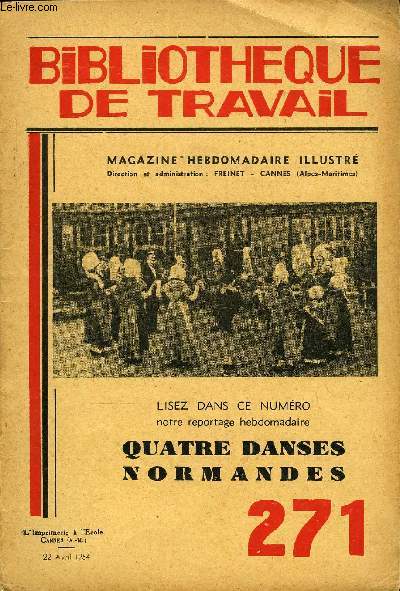 BIBLIOTHEQUE DE TRAVAIL N271 - QUATRE DANSES NORMANDES