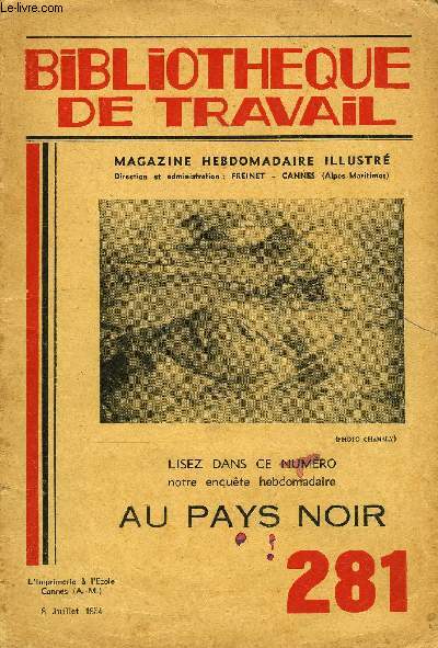 BIBLIOTHEQUE DE TRAVAIL N281 - AU PAYS NOIR