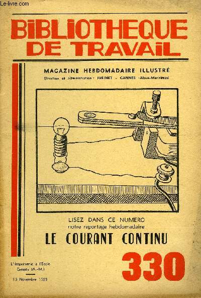 BIBLIOTHEQUE DE TRAVAIL N330 - LE COURANT CONTINU