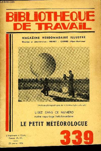 BIBLIOTHEQUE DE TRAVAIL N339 - LE PETIT METEOROLOGUE