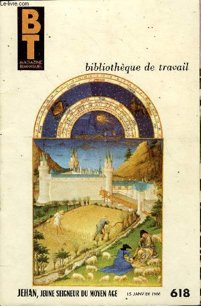 BIBLIOTHEQUE DE TRAVAIL N618 - JEHAN, JEUNE SEIGNEUR DU MOYEN AGE