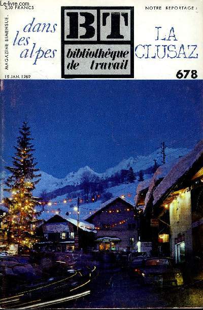 BIBLIOTHEQUE DE TRAVAIL N678 - LA CLUSAZ