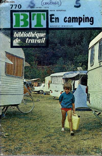 BIBLIOTHEQUE DE TRAVAIL N770 - EN CAMPING